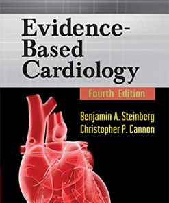 Evidence-Based Cardiology, 4th Edition (EPUB + Converted PDF)