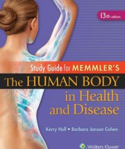 Study Guide to Accompany Memmler The Human Body in Health and Disease, 13th Edition (PDF)