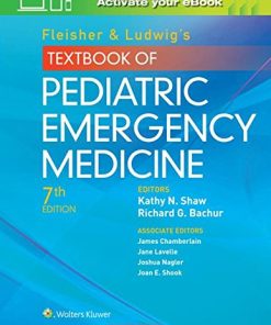 Fleisher & Ludwig’s Textbook of Pediatric Emergency Medicine, 7th Edition (EPUB)