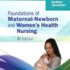 Study Guide for Foundations of Maternal-Newborn and Women’s Health Nursing, 6th Edition