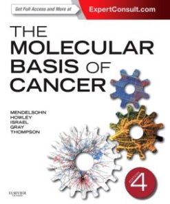 The Molecular Basis of Cancer, 4th Edition (PDF)