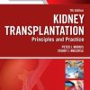 Kidney Transplantation – Principles and Practice, 7th Edition (PDF)