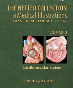 The Netter Collection of Medical Illustrations – Cardiovascular System: Volume 8 (PDF)