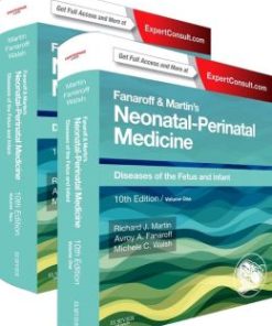 Fanaroff and Martin’s Neonatal-Perinatal Medicine, 10th Edition, 2-Volume Set: Diseases of the Fetus and Infant (PDF)