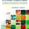 Dental Materials: Clinical Applications for Dental Assistants and Dental Hygienists, 3rd Edition