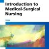 Introduction to Medical-Surgical Nursing, 6th Edition