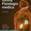 Ganong Fisiologia Medica, 26ª Edición (Spanish Version) (PDF)