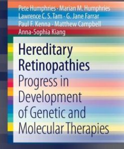 Hereditary Retinopathies: Progress in Development of Genetic and Molecular Therapies (PDF)