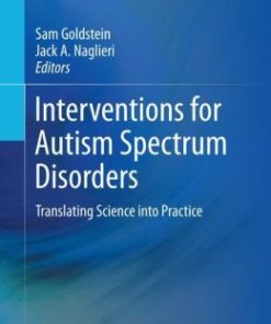 Interventions for Autism Spectrum Disorders: Translating Science into Practice (PDF)