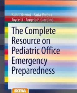 The Complete Resource on Pediatric Office Emergency Preparedness (PDF)