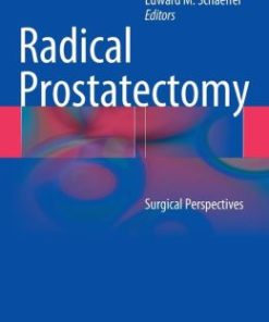 Radical Prostatectomy: Surgical Perspectives (EPUB)