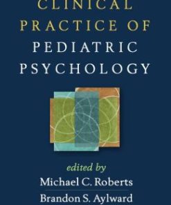 Clinical Practice of Pediatric Psychology