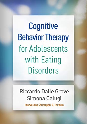 Cognitive Behavior Therapy for Adolescents with Eating Disorders (PDF) Cognitive Behavior Therapy for Adolescents with Eating Disorders (PDF)
