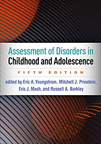 Assessment of Disorders in Childhood and Adolescence, Fifth Edition (PDF) Assessment of Disorders in Childhood and Adolescence, Fifth Edition (PDF)