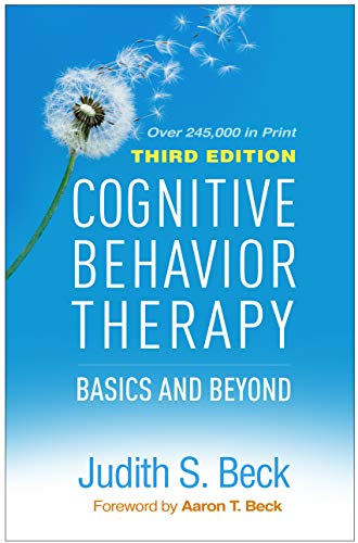Cognitive Behavior Therapy, Third Edition: Basics and Beyond (PDF) Cognitive Behavior Therapy, Third Edition: Basics and Beyond (PDF)