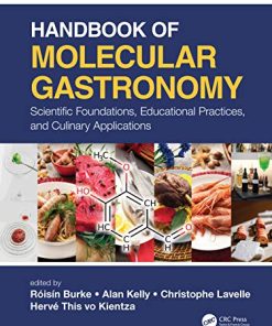 Handbook of Molecular Gastronomy: Scientific Foundations, Educational Practices, and Culinary Applications (PDF)