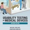 Usability Testing of Medical Devices, Second Edition