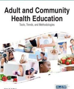 Handbook of Research on Adult and Community Health Education: Tools, Trends, and Methodologies