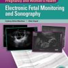 Electronic Fetal Monitoring and Sonography (Point-of-Care Assessment in Pregnancy and Women’s Health)