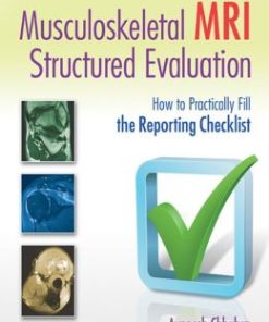 Musculoskeletal MRI Structured Evaluation: How to Practically Fill the Reporting Checklist (EPUB)