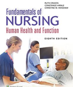 Fundamentals of Nursing: Human Health and Function, 8th Edition (PDF)