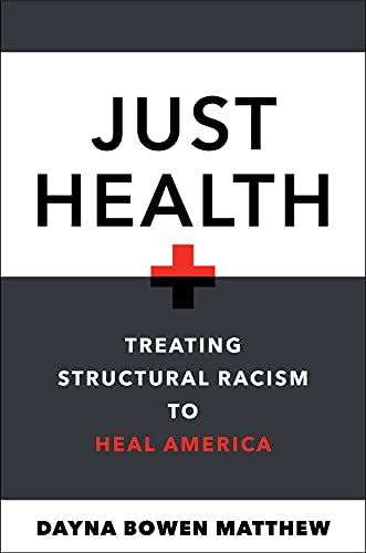 Just Health: Treating Structural Racism to Heal America (PDF) Just Health: Treating Structural Racism to Heal America (PDF)
