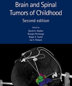 Brain and Spinal Tumors of Childhood (PDF)