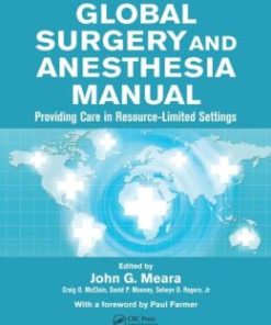 Global Surgery and Anesthesia Manual: Providing Care in Resource-limited Settings