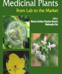 Therapeutic Medicinal Plants: From Lab to the Market