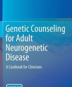 Genetic Counseling for Adult Neurogenetic Disease: A Casebook for Clinicians (EPUB)