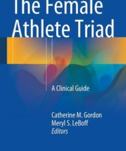 The Female Athlete Triad: A Clinical Guide (EPUB)