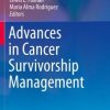 Advances in Cancer Survivorship Management