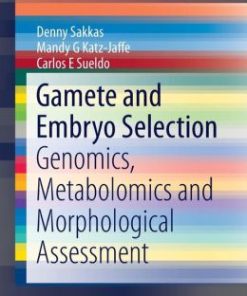 Gamete and Embryo Selection: Genomics, Metabolomics and Morphological Assessment (EPUB)