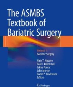 The ASMBS Textbook of Bariatric Surgery: Volume 1: Bariatric Surgery