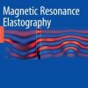 Magnetic Resonance Elastography (PDF)