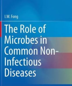 The Role of Microbes in Common Non-Infectious Diseases (PDF)