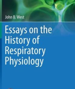 Essays on the History of Respiratory Physiology (EPUB)