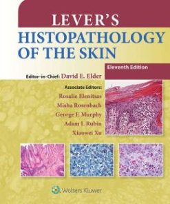 Lever’s Histopathology of the Skin, 11th Edition (EPUB)