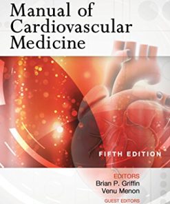 Manual of Cardiovascular Medicine, 5th Edition (EPUB + Converted PDF)