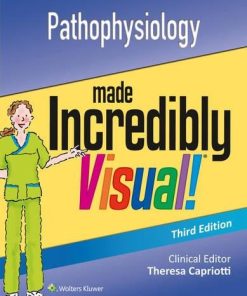 Pathophysiology Made Incredibly Visual (Incredibly Easy! Series), 3rd Edition (EPUB)