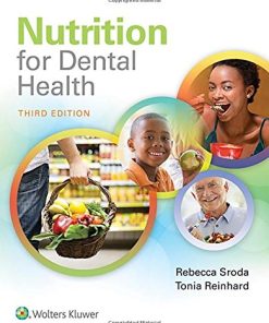 Nutrition for Dental Health: A Guide for the Dental Professional, 3rd Edition (Converted PDF)