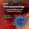 Applied Pathophysiology: A Conceptual Approach to the Mechanisms of Disease, 3rd Edition (PDF)