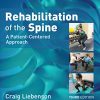 Rehabilitation of the Spine: A Patient-Centered Approach, 3rd Edition (EPUB)