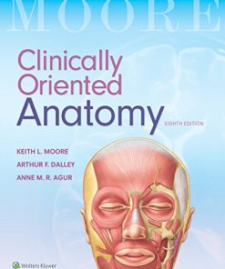 Clinically Oriented Anatomy, 8th Edition (PDF)