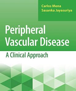 Peripheral Vascular Disease: A Clinical Approach (EPUB + Converted PDF)