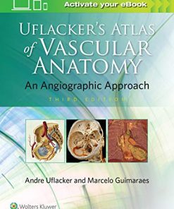 Uflacker’s Atlas of Vascular Anatomy, 3rd Edition (EPUB)