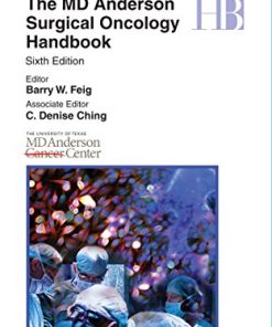 The MD Anderson Surgical Oncology Handbook, 6th Edition (PDF)