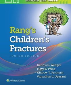 Rang’s Children’s Fractures, 4th Edition (EPUB)