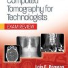 Computed Tomography for Technologists: Exam Review, 2nd Edition (PDF)