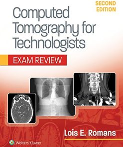 Computed Tomography for Technologists: Exam Review, 2nd Edition (PDF)